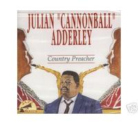 Julian Cannonball Adderley - Country Preacher (UK Import)