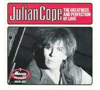 JULIAN COPE - JULIAN COPE - GREATNESS & PERFECTION OF LOVE 7in (33664)