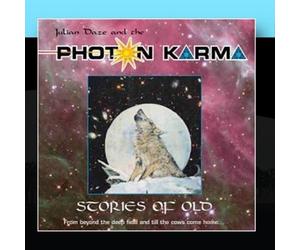 Julian Daze and the Photon Karma - Stories of Old