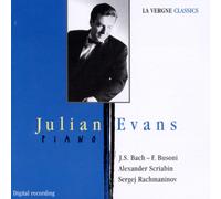 Julian Evans - Bach- Busoni, Rachmaninov, Scriabin Piano Works