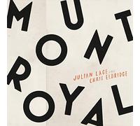 Julian Lage - Mount Royal
