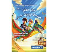 Julian, Liam, and the Flying Adventure: 1 (Julian and Liam's Amazing World Series)