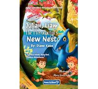 Julian, Liam, and the Pterodactyl's New Nest: 5 (Julian and Liam's Amazing World Serie)