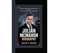 JULIAN MCMAHON BIOGRAPHY: From Prime Minister’s Son to Hollywood’s Dark Charmer The Story of a Model, Actor, and Reluctant Star