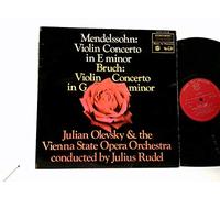 Julian Olevsky & The Vienna State Opera Orchestra* Conducted By Julius Rudel - Mendelssohn*, Bruch* - Mendelssohn: Violin Concerto In E Minor. Bruch: Violin Concerto In G Minor