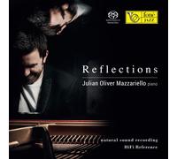 Julian Oliver Mazzariello – Reflections – CD – Natural Sound Recording