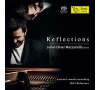 Julian Oliver Mazzariello – Reflections – CD – Natural Sound Recording