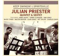Julian Priester Quintet & Sextet. Keep Swingin' & Spiritsville by Julian Priester, Jimmy Heath, Tommy Flanagan, Sam Jones, Elvin Jones, Walter Ben (2011-07-12)