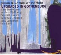 Wasserfuhr, Julian & Roman – Upgraded in Gothenburg – A.C.T.