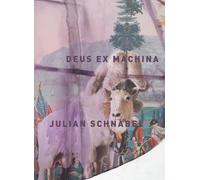 Julian Schnabel Deus Ex Machina (Ang/All)
