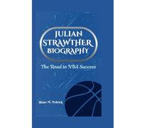 JULIAN STRAWTHER BIOGRAPHY: The Road to NBA Success
