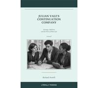 Julian Vale's Continuation Company: Startups, Medicine and the Price of More Life (The Continuation Series)