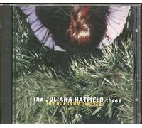 Juliana Hatfield Three - Become What You Are