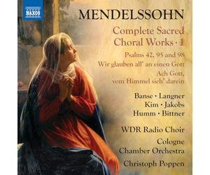 Juliane Banse, soprano - Charlotte Langner - Seil Kim - Thomas Jakobs - Complete Sacred Choral Works, Vol. 1