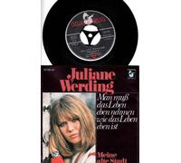 Juliane Werding - Man muß das Leben eben nehmen wie das Leben eben ist / Meine alte Stadt / Juliane Werding / Bildhülle / Deutsche Pressung / HANSA # 16 720 AT / 7" Vinyl Single Schallplatte