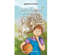 Julie 09 - Julie Et Alexis Le Trotteur (ebook)