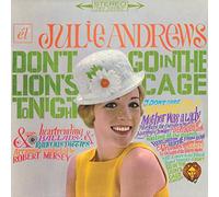 Julie Andrews - Don´T Go In The Lion´S Cage Tonight / Broadway´S Fair
