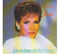 Julie Andrews with Bob Florence, Love Julie