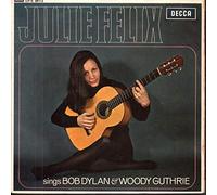 Julie Felix - Sings Bob Dylan And Woody Guthrie