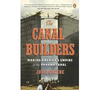 Julie Greene The Canal Builders (Tapa blanda) (Importación USA)