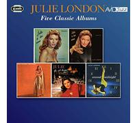 Julie London - Five Classic Albums (Julie Is Her Name / Julie Is Her Name Vol 2 / About The Blues / Julie... At Home / Around Midnight)