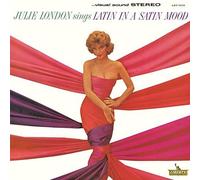 Julie London - Julie London Sings Latin in A Satin Mood [Import]