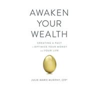 Julie Murphy Awaken Your Wealth (Tapa blanda)