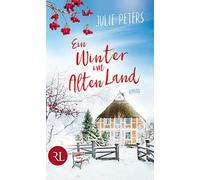 Julie Peters Ein Winter im Alten Land: Roman (Tapa blanda)
