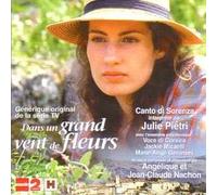 Julie PIETRI - Canto di Sorenza - Soundtrack TV Dans un grand vent de fleurs