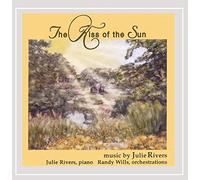 Julie Rivers - Kiss of the Sun
