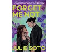 Julie Soto Forget Me Not (Tapa blanda) (Importación USA)
