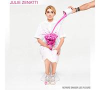 Julie Zenatti - Refaire danser les fleurs [Vinilo]