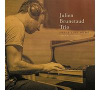Julien Brunetaud - Feels Like Home (Digipack)