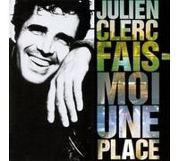 Julien CLERC - FAIS MOI UNE PLACE- MAXI SINGLE 3 Titres - Julien CLERC