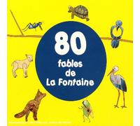 Julien Laroche & Mylie - 80 Fables de la Fontaine