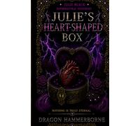 Julie's Heart-Shaped Box (The Adventures Of Courtney And Ted)
