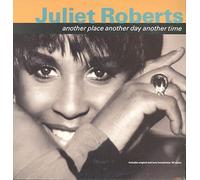 Juliet (Juliet Roberts) Roberts - Another Place Another Day Another Time (x5) [Vinyl Single]