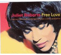 Juliet Roberts - Free love (3 versions, 1992, plus 'Move')
