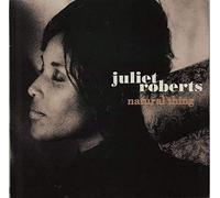 Juliet Roberts - Natural Thing [Vinilo]