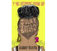 Juliet Takes A Breath (ebook)