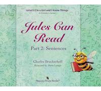 Juliet's I'm A Girl and I Know Things: A Children's Series, Part 2, Sentences