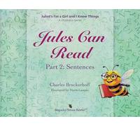 Juliet's I'm A Girl and I Know Things: A Children's Series, Part 2, Sentences