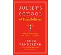 Juliets School Of Possibilities (ebook)