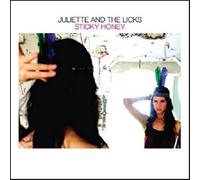 Juliette and the Licks - Sticky Honey