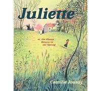 Juliette – O los fantasmas regresan en la primavera – Drawn & Quarterly