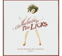 Juliette & the Licks - You're Speaking My language