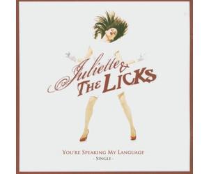 Juliette & the Licks - You're Speaking My language