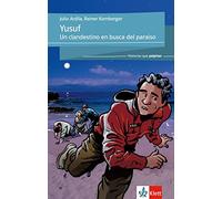 Julio Ardila Re Yusuf: Un clandestino en busca del paraiso. Spanis (Tapa blanda)