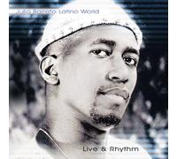Julio Barreto Latino World - Live & Rhythm