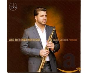 Julio Botti - Tango Nostalgias